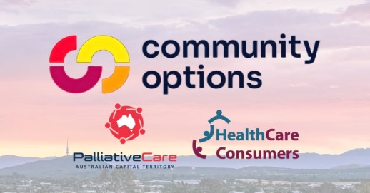 Joint Media Statement: Palliative Care ACT, Community Options, and Health Care Consumers Association of the ACT image